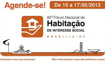 60 FORUM NACIONAL DE HABITACAO DE INTERESSE SOCIAL