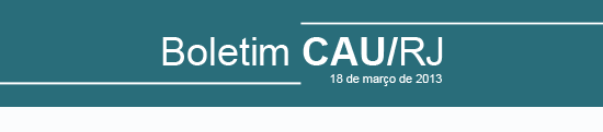 Boletim CAU/RJ - 14a. Edição | marco 2014